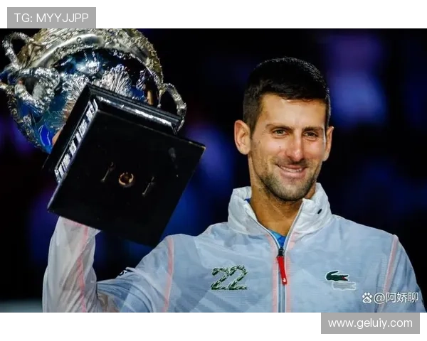 德约科维奇再创辉煌豪取年终总决赛胜利巩固世界第一宝座