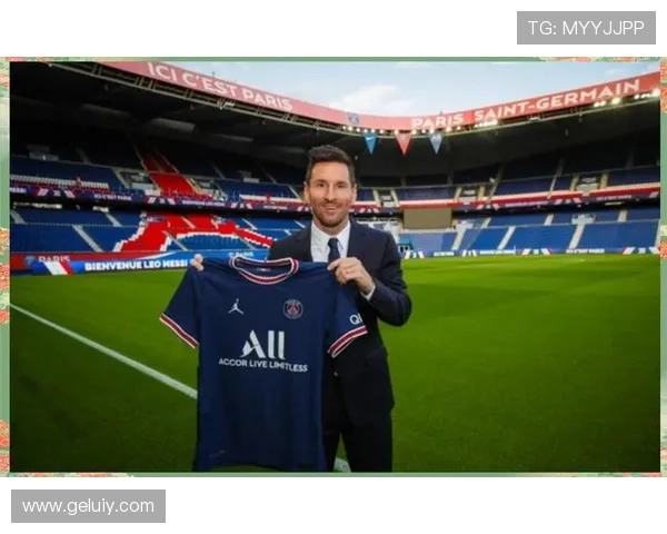 《梅西再度领衔国际足坛年度最佳阵容 巴黎圣日耳曼迎来新挑战》